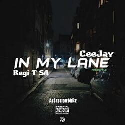 In My Lane (Freestyle) (feat. CeeJay)
