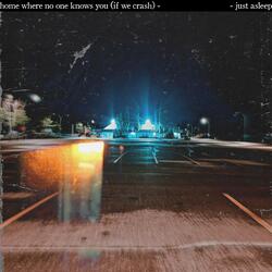 Home Where No One Knows You
