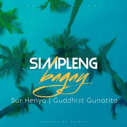 Simpleng Bagay (feat. Guddhist Gunatita)