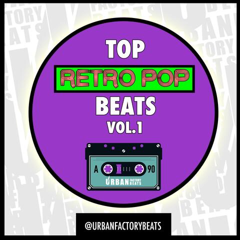 Top Retro Pop Beats Vol1