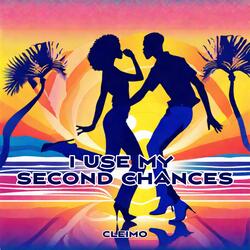 I use my Second Chances