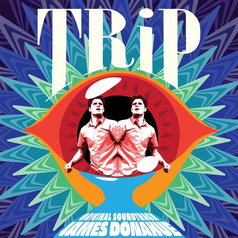 TRiP (Original Motion Picture Soundtrack)