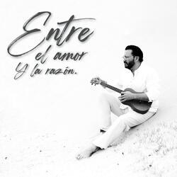 Entre el Amor y la Razón (feat. Violeta Ortega)