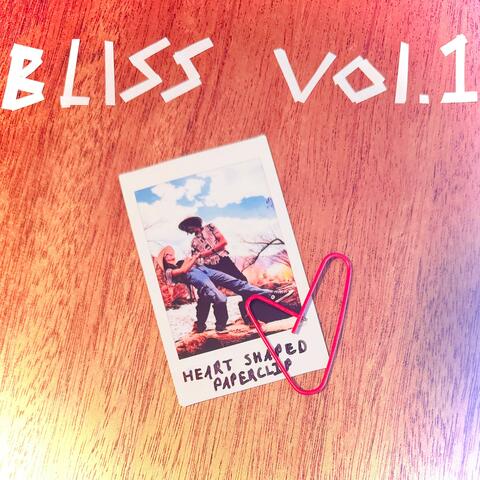 BLISS, Vol. 1: HEART SHAPED PAPERCLIP