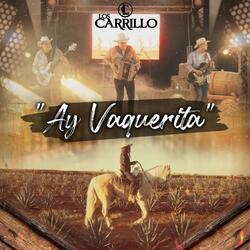 Ay Vaquerita