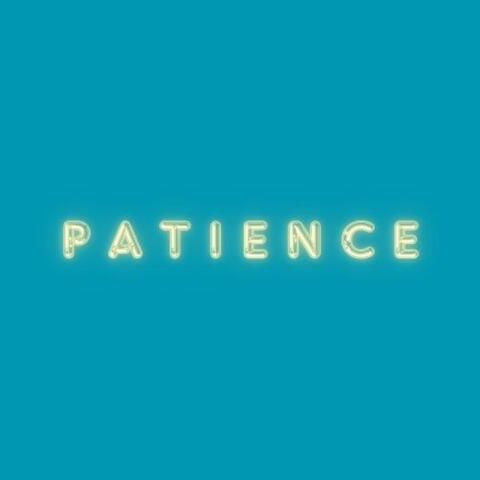 Patience
