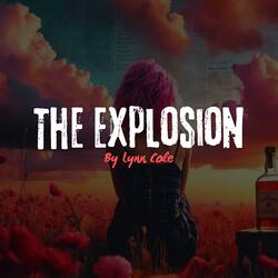 The Explosion