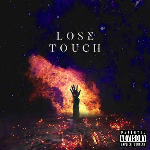 Lose Touch