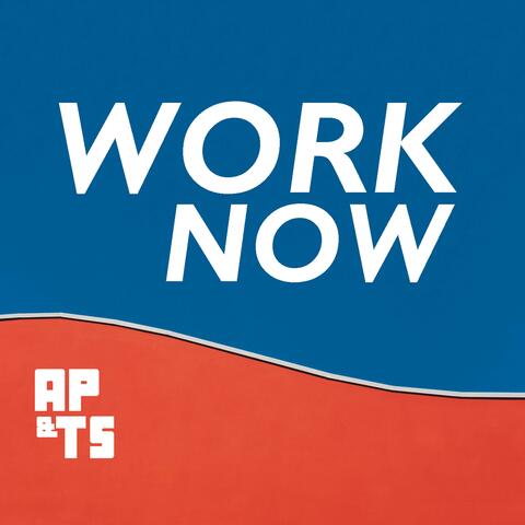Work Now