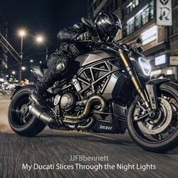 My Ducati Slices Through the Night Lights