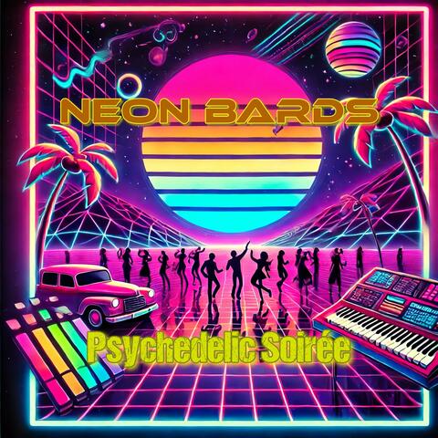 Psychedelic Soirée