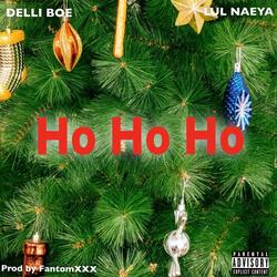 Ho Ho Ho (feat. Delli Boe)