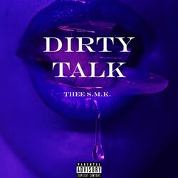 Dirty Talk