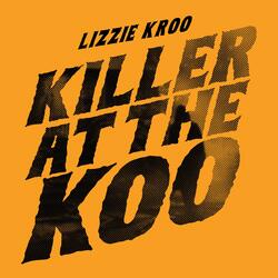 Killer at the Koo
