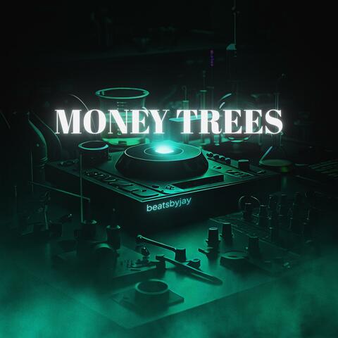 Money Trees