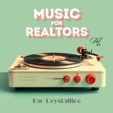 Music for Realtors Vol. #1
