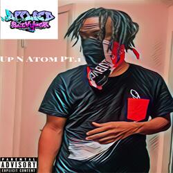 Up n Atom Pt. 1