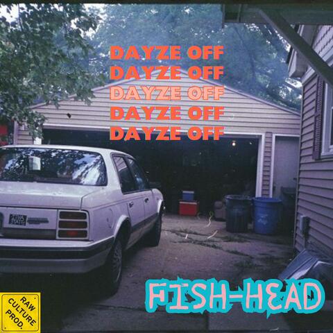 Dayze Off