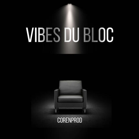 vibes du bloc