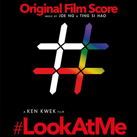 Look At Me (Original Film Score)