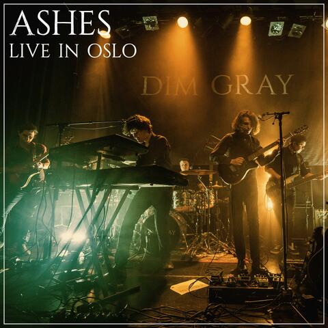Ashes (Live in Oslo, 2023) (Live)
