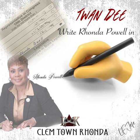 Write Rhonda Powell in (Clem Town Rhonda)
