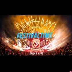 Festivaltime (Drum & Bass)