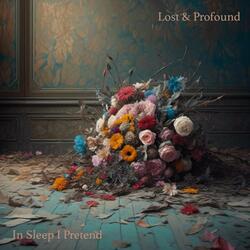 In Sleep I Pretend