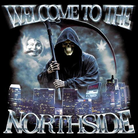 WELCOME TO THE NORTHSIDE