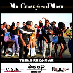 Tsena Re Dhowe (feat. JMash)