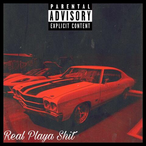 Real Playa Shit (Freestyle) (feat. Devo B)