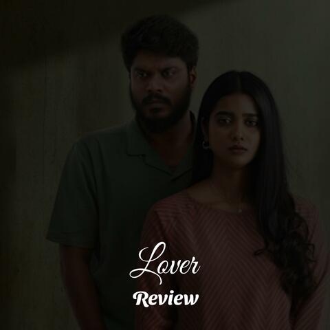 Lover Movie Review