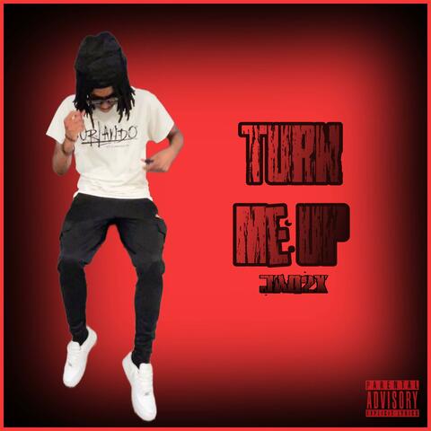 Turn Me Up