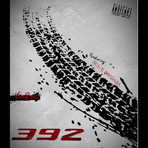 392 (feat. VonRoss)