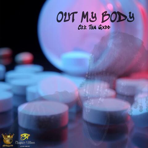 Out My Body