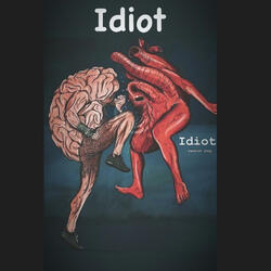 Idiot