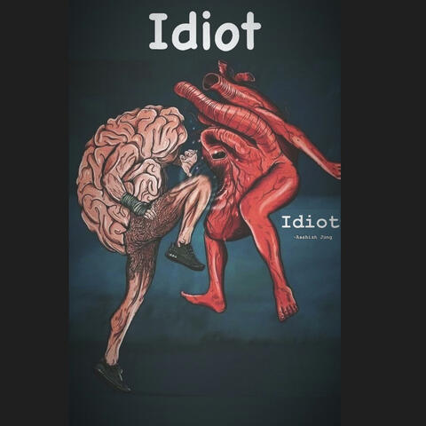 Idiot