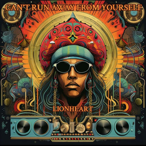 Can´t runaway frm yourself