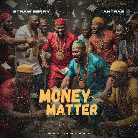 Money Matter (feat. Antras)