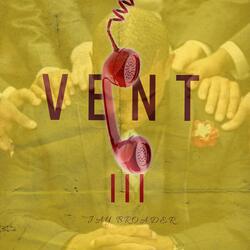 VENT III