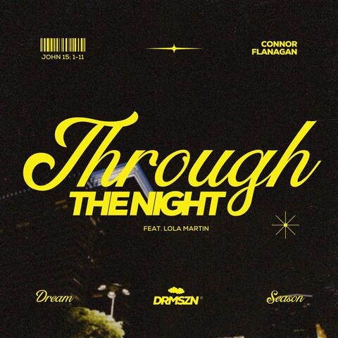 Through The Night