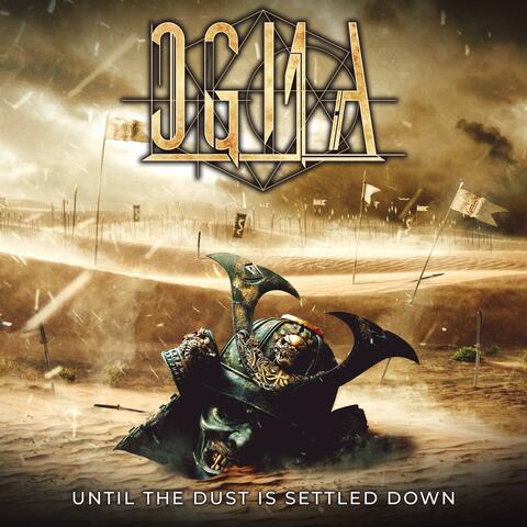 Until the Dust is Settled Down