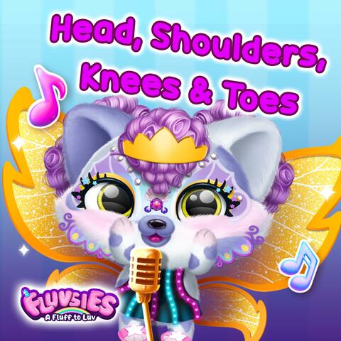 Head, Shoulders, Knees & Toes (Fluvsies ver.)