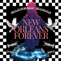 New Orleans Forever