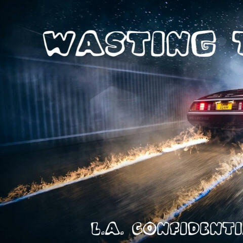 Wasting Time