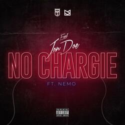 No Chargie (feat. Nemo)