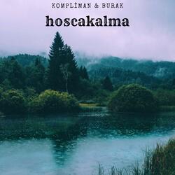 Hoşçakalma (feat. Burak)