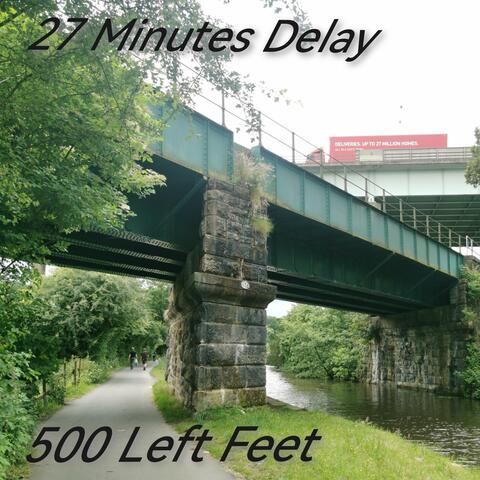 27 Minuets Delay