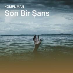 Son Bir Şans