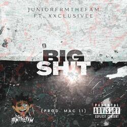 BIG SH!T (feat. Xxclusivee)